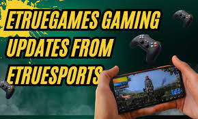 Etruegames Gaming Updates From Etruesports.webp